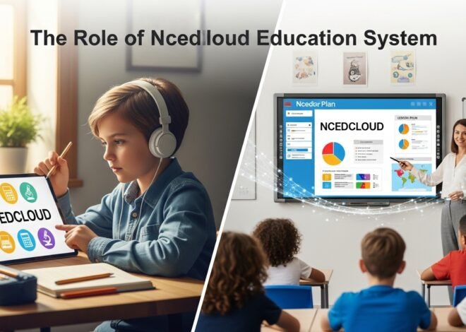 The Role of Ncedcloud Education System